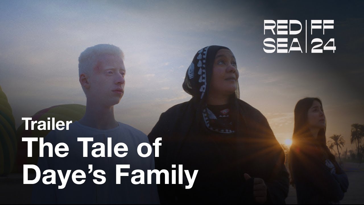 The Tale of Dayeâ€™s Family Trailer