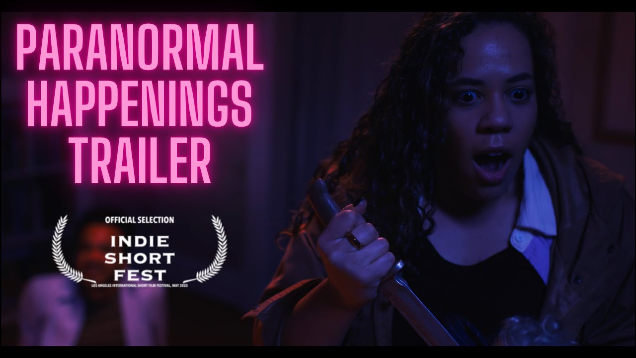 Paranormal Happenings Trailer