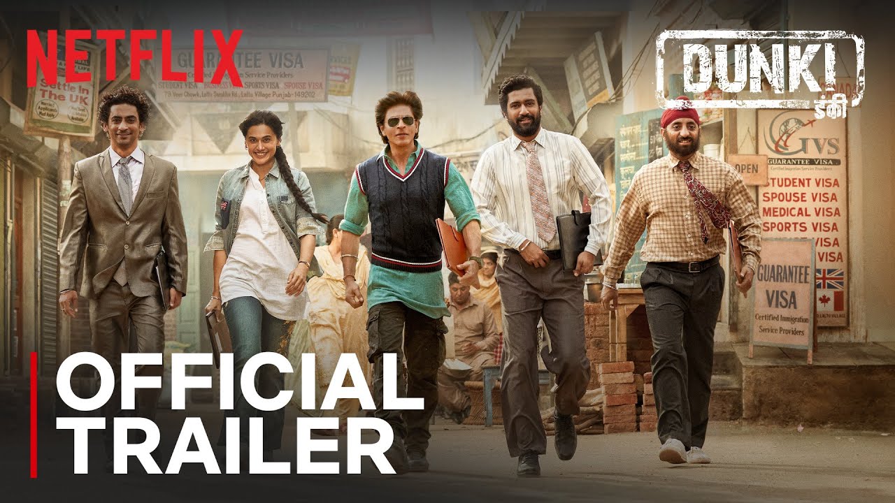 Dunki Trailer
