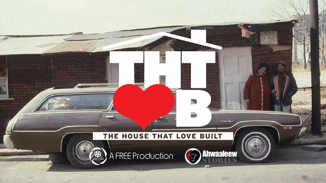 The House that Love Built Trailer