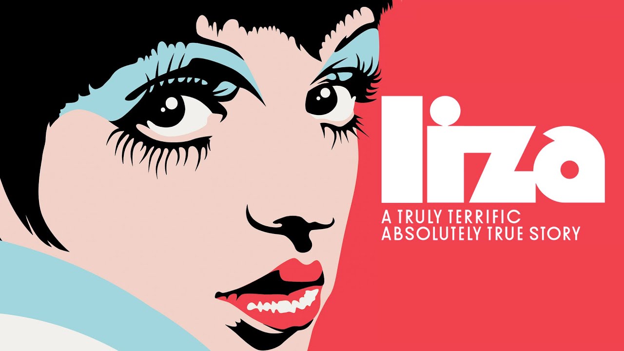 Liza: A Truly Terrific Absolutely True Story Trailer