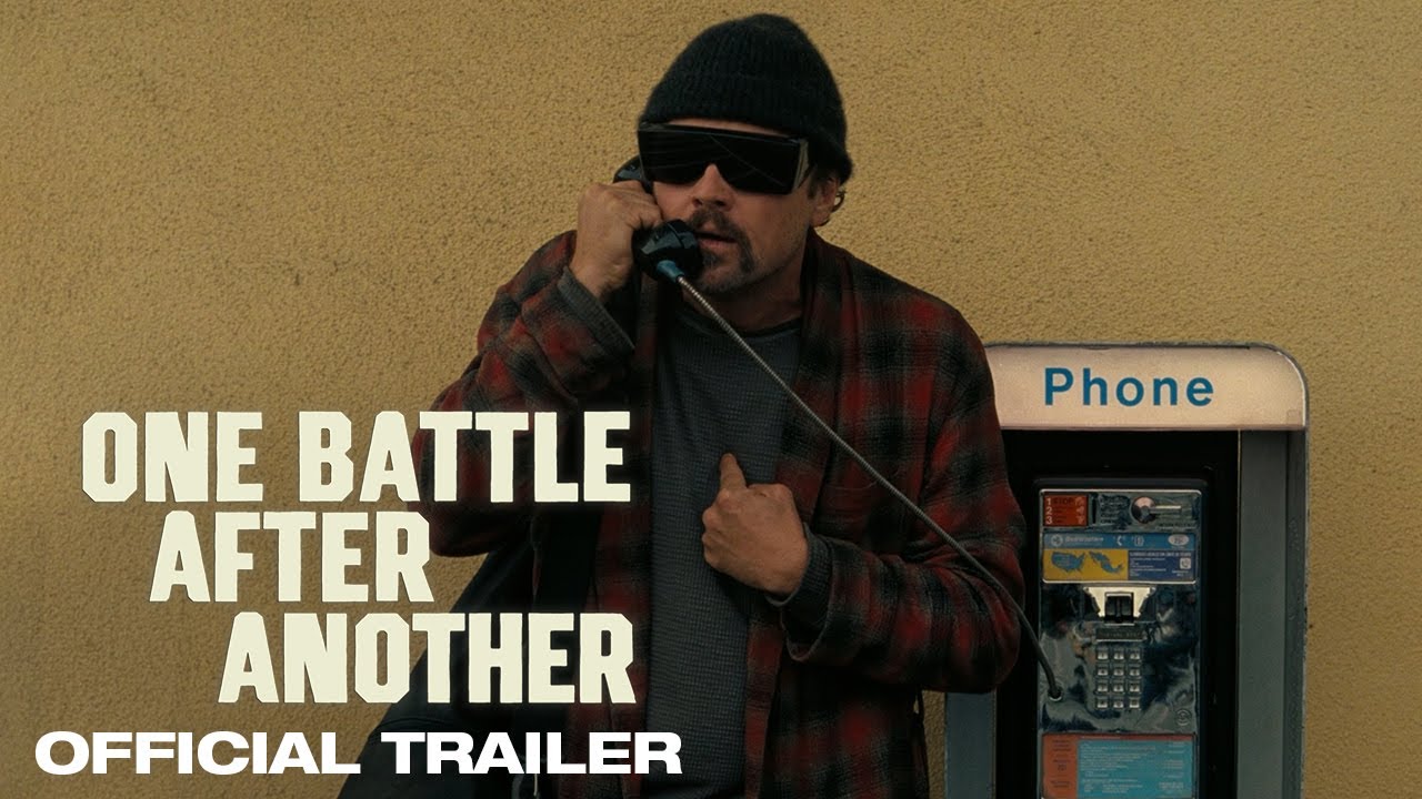 One Battle After Another Trailer