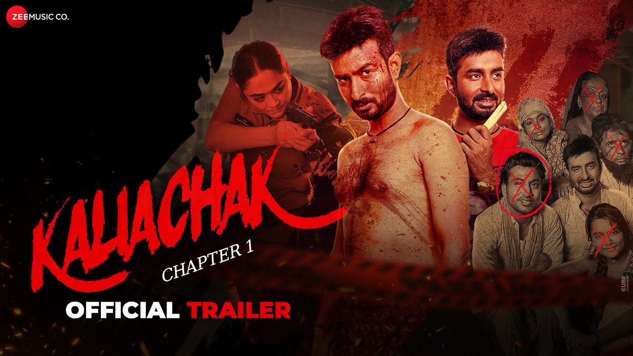 Kaliachak - Chapter 1 Trailer