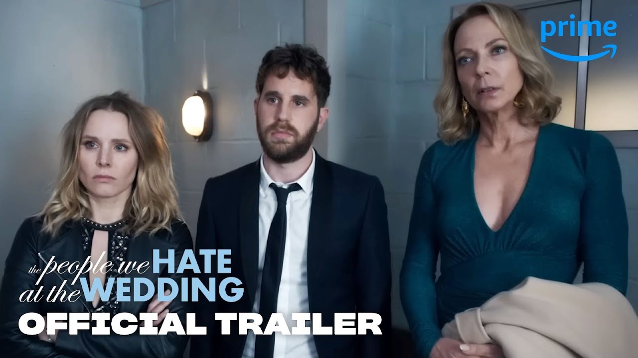 The People We Hate at the Wedding Trailer