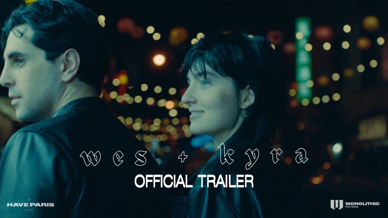 Wes and Kyra Trailer