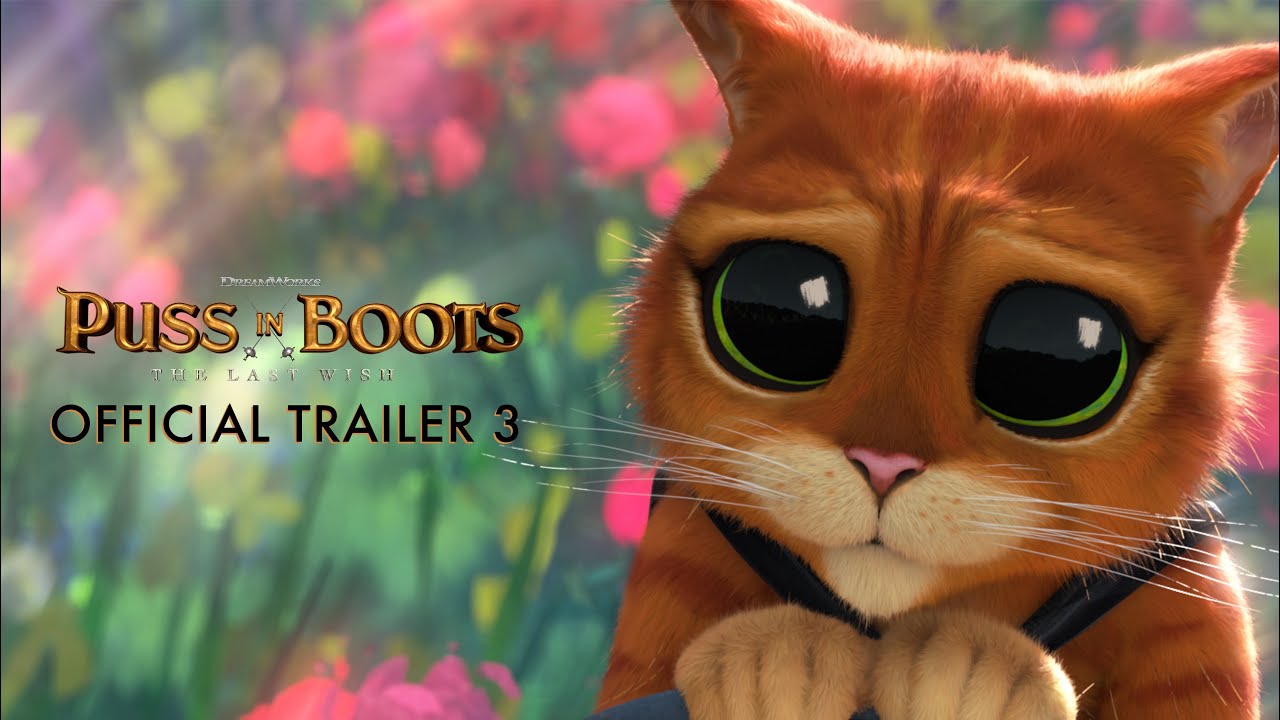 Puss in Boots: The Last Wish Trailer