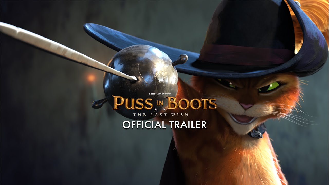 Puss in Boots: The Last Wish Trailer